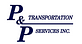 P & P Transportation Services Inc logo