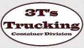 3 T's Trucking Container Division LLC logo